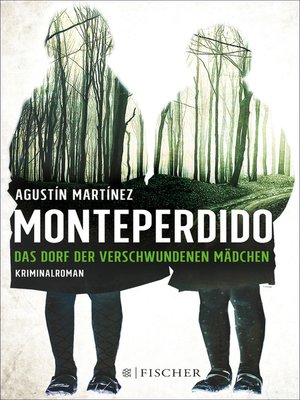 cover image of Monteperdido – Das Dorf der verschwundenen Mädchen